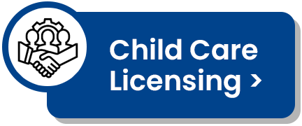 Child Care Licensing