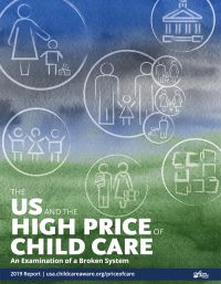 US High Cost of Child Care 2018 Report